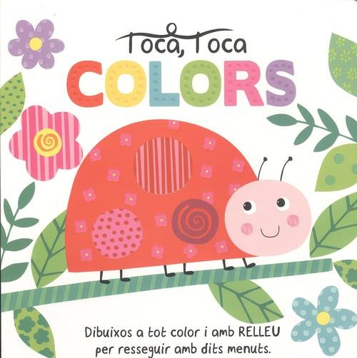 COLORS (TOCA TOCA) | 9788491676560 | ARCHER, CHARLOTTE | Llibreria Drac - Llibreria d'Olot | Comprar llibres en català i castellà online