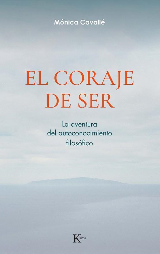 CORAJE DE SER, EL | 9788411212311 | CAVALLÉ, MÓNICA | Llibreria Drac - Llibreria d'Olot | Comprar llibres en català i castellà online