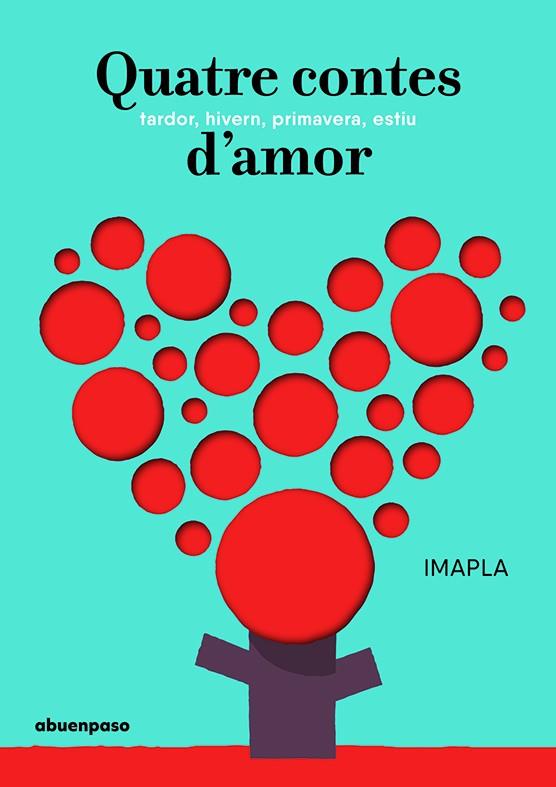 QUATRE CONTES D'AMOR | 9788417555009 | IMAPLA | Llibreria Drac - Llibreria d'Olot | Comprar llibres en català i castellà online