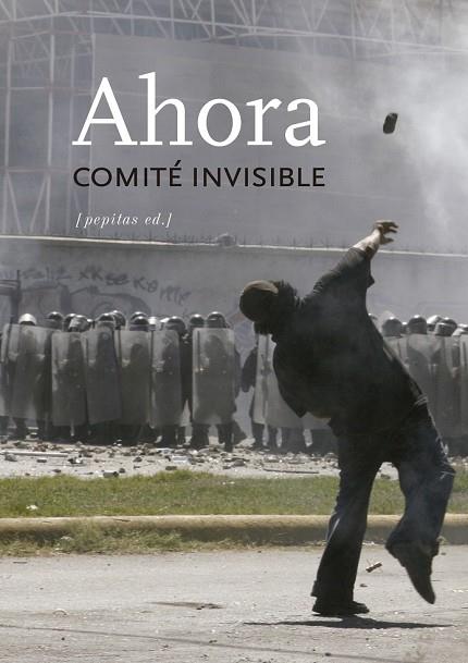 AHORA | 9788415862918 | COMITÉ INVISIBLE | Llibreria Drac - Llibreria d'Olot | Comprar llibres en català i castellà online
