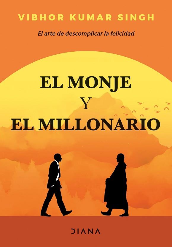 MONJE Y EL MILLONARIO, EL | 9788418118906 | KUMAR SINGH, VIBHOR | Llibreria Drac - Llibreria d'Olot | Comprar llibres en català i castellà online