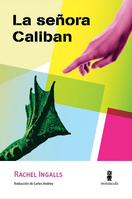 SEÑORA CALIBAN, LA | 9788494834882 | INGALLS, RACHEL | Llibreria Drac - Llibreria d'Olot | Comprar llibres en català i castellà online