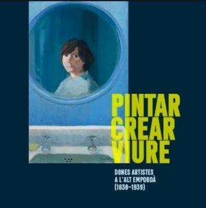 PINTAR CREAR VIURE | 9788412031652 | AA.DD. | Llibreria Drac - Llibreria d'Olot | Comprar llibres en català i castellà online