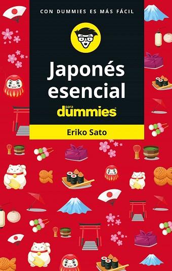JAPONES ESENCIAL PARA DUMMIES | 9788432906008 | SATO, ERIKO | Llibreria Drac - Librería de Olot | Comprar libros en catalán y castellano online