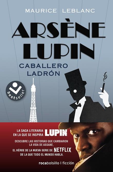 ARSÈNE LUPIN. CABALLERO LADRÓN | 9788417821807 | LEBLANC, MAURICE | Llibreria Drac - Llibreria d'Olot | Comprar llibres en català i castellà online