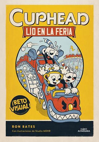 LÍO EN LA FERIA (CUPHEAD 1) | 9788419366849 | BATES, RON | Llibreria Drac - Llibreria d'Olot | Comprar llibres en català i castellà online