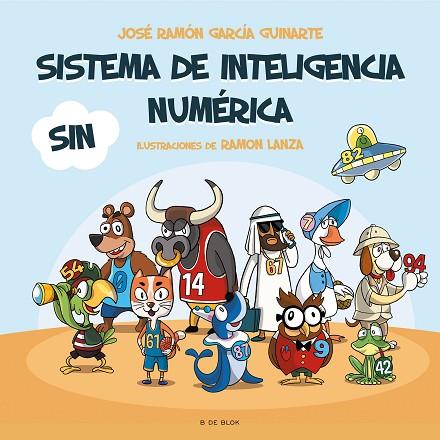 SISTEMA DE INTELIGENCIA NUMÉRICA: SIN | 9788418688478 | GARCÍA GUINARTE, JOSÉ RAMÓN | Llibreria Drac - Llibreria d'Olot | Comprar llibres en català i castellà online