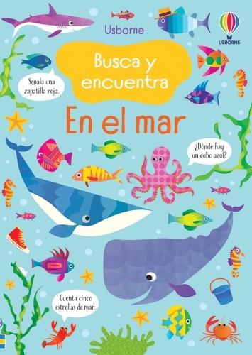EN EL MAR. BUSCA Y ENCUENTRA | 9781803700397 | ROBSON, KIRSTEEN | Llibreria Drac - Llibreria d'Olot | Comprar llibres en català i castellà online
