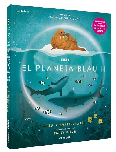 PLANETA BLAU II, EL | 9788491018636 | STEWART SHARPE, LEISA | Llibreria Drac - Llibreria d'Olot | Comprar llibres en català i castellà online