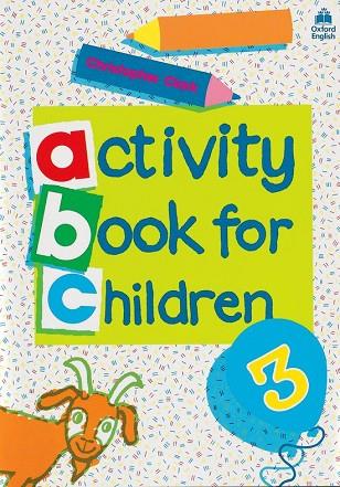 ACTIVITY BOOK FOR CHILDREN N#3 | 9780194218320 | CLARK, CHRISTOPHER | Llibreria Drac - Llibreria d'Olot | Comprar llibres en català i castellà online