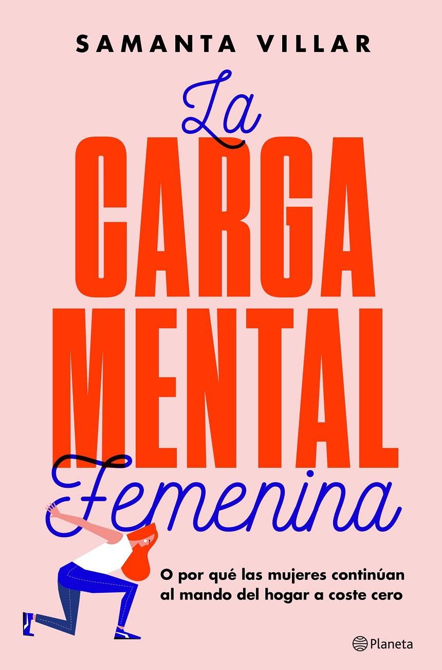 CARGA MENTAL FEMENINA, LA | 9788408204848 | VILLAR, SAMANTA | Llibreria Drac - Librería de Olot | Comprar libros en catalán y castellano online
