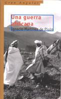 GUERRA AFRICANA, UNA | 9788434868359 | MARTINEZ DE PISON, IGNACIO | Llibreria Drac - Llibreria d'Olot | Comprar llibres en català i castellà online