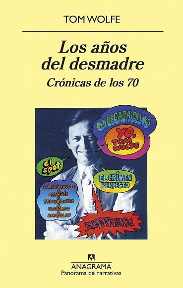 AÑOS DEL DESMADRE, LOS | 9788433980267 | WOLFE, TOM | Llibreria Drac - Llibreria d'Olot | Comprar llibres en català i castellà online