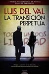 TRANSICIÓN PERPETUA, LA | 9788490673393 | DEL VAL, LUIS | Llibreria Drac - Llibreria d'Olot | Comprar llibres en català i castellà online