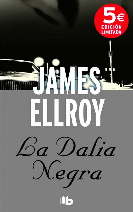 DALIA NEGRA, LA | 9788490701041 | ELLROY, JAMES | Llibreria Drac - Llibreria d'Olot | Comprar llibres en català i castellà online