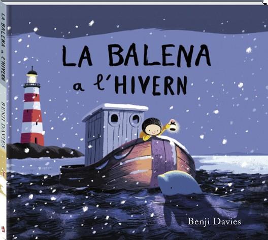 BALENA A L'HIVERN, LA | 9788416394395 | DAVIES, BENJI | Llibreria Drac - Llibreria d'Olot | Comprar llibres en català i castellà online