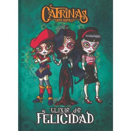ELIXIR DE LA FELICIDAD (CATRINAS UNDERWORLD) | 9788413341477 | Llibreria Drac - Llibreria d'Olot | Comprar llibres en català i castellà online
