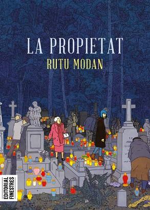 PROPIETAT, LA | 9788419523068 | MODAN, RUTU | Llibreria Drac - Llibreria d'Olot | Comprar llibres en català i castellà online