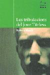 TRIBULACIONS DEL JOVE TORLESS, LES | 9788484378860 | MUSIL, ROBERT | Llibreria Drac - Llibreria d'Olot | Comprar llibres en català i castellà online