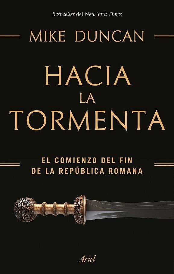 HACIA LA TORMENTA | 9788434427969 | DUNCAN, MIKE | Llibreria Drac - Llibreria d'Olot | Comprar llibres en català i castellà online