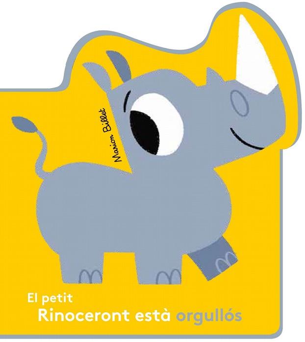 PETIT RINOCERONT ESTÀ ORGULLÓS, EL | 9788426145062 | BILLET, MARION | Llibreria Drac - Llibreria d'Olot | Comprar llibres en català i castellà online