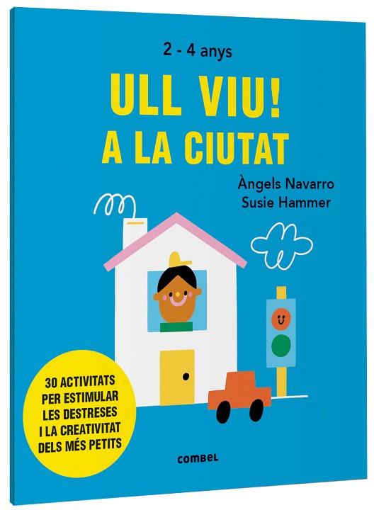 ULL VIU! A LA CIUTAT | 9788491019558 | NAVARRO, ÀNGELS | Llibreria Drac - Llibreria d'Olot | Comprar llibres en català i castellà online