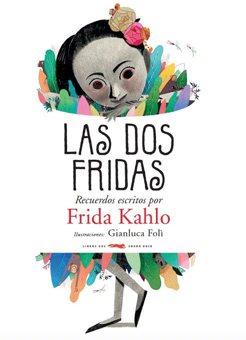 DOS FRIDAS, LAS | 9788494773563 | KAHLO, FRIDA | Llibreria Drac - Llibreria d'Olot | Comprar llibres en català i castellà online