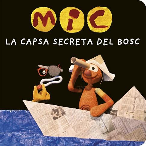 MIC. LA CAPSA SECRETA DEL BOSC | 9788424664787 | TV3 | Llibreria Drac - Llibreria d'Olot | Comprar llibres en català i castellà online