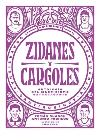ZIDANES Y CARGOLES | 9788412414721 | PACHECO, ANTONIO; GUASCH, TOMÁS | Llibreria Drac - Llibreria d'Olot | Comprar llibres en català i castellà online