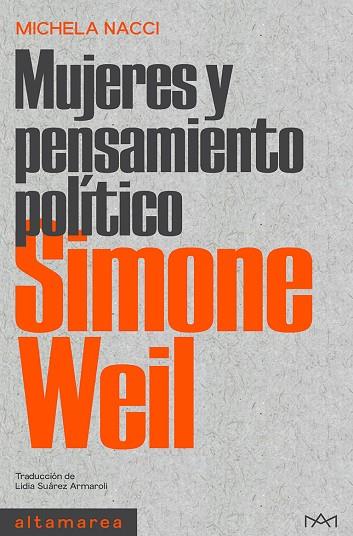 SIMONE WEIL | 9788418481789 | NACCI, MICHELA | Llibreria Drac - Llibreria d'Olot | Comprar llibres en català i castellà online