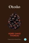 OTOÑO | 9788412479164 | THOREAU, HENRY DAVID | Llibreria Drac - Llibreria d'Olot | Comprar llibres en català i castellà online