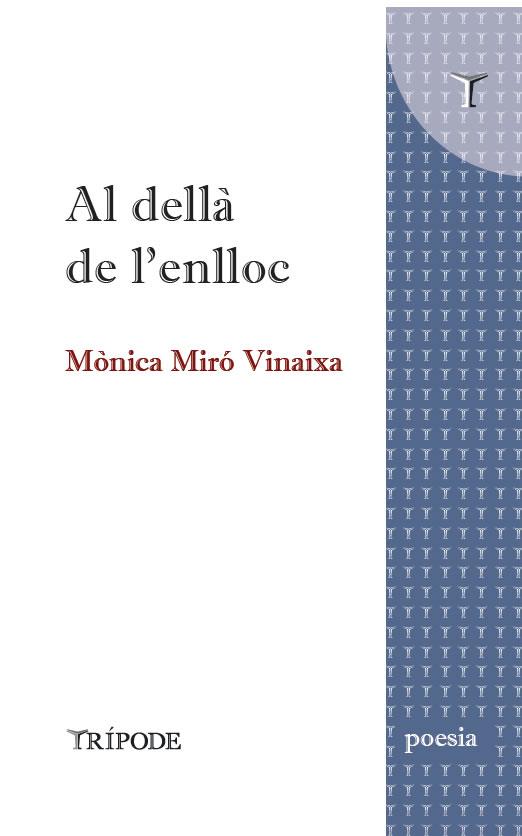 AL DELLÀ DE L'ENLLOC | 9788412235173 | MIRÓ, MÒNICA | Llibreria Drac - Llibreria d'Olot | Comprar llibres en català i castellà online