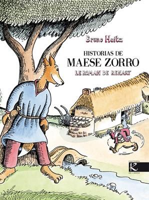 HISTORIAS DE MAESE ZORRO | 9788496957824 | HEITZ, BRUNO | Llibreria Drac - Llibreria d'Olot | Comprar llibres en català i castellà online