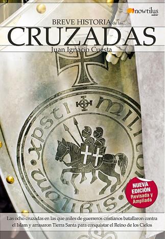 BREVE HISTORIA DE LAS CRUZADAS | 9788497638197 | CUESTA, JUAN IGNACIO | Llibreria Drac - Llibreria d'Olot | Comprar llibres en català i castellà online