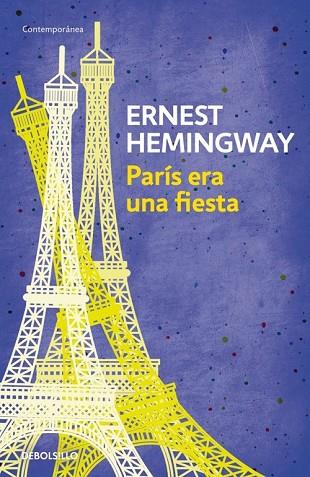PARÍS ERA UNA FIESTA | 9788490327234 | HEMINGWAY, ERNEST | Llibreria Drac - Llibreria d'Olot | Comprar llibres en català i castellà online
