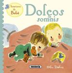 DOLÇOS SOMNIS | 9788467712353 | STEPHENS, HELEN | Llibreria Drac - Librería de Olot | Comprar libros en catalán y castellano online