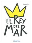 REY DEL MAR, EL | 9786074001877 | IMAPLA | Llibreria Drac - Llibreria d'Olot | Comprar llibres en català i castellà online