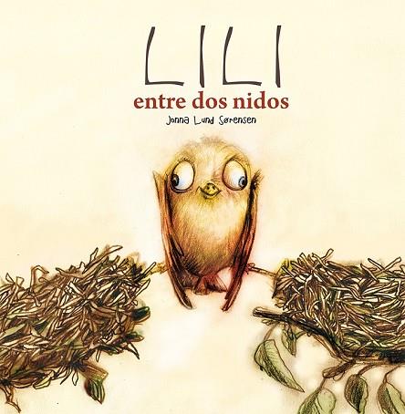 LILI ENTRE DOS NIDOS | 9788491451693 | LUND, JONNA | Llibreria Drac - Llibreria d'Olot | Comprar llibres en català i castellà online