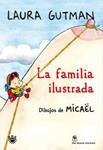 FAMILIA ILUSTRADA, LA | 9788492981328 | GUTMAN, LAURA | Llibreria Drac - Llibreria d'Olot | Comprar llibres en català i castellà online