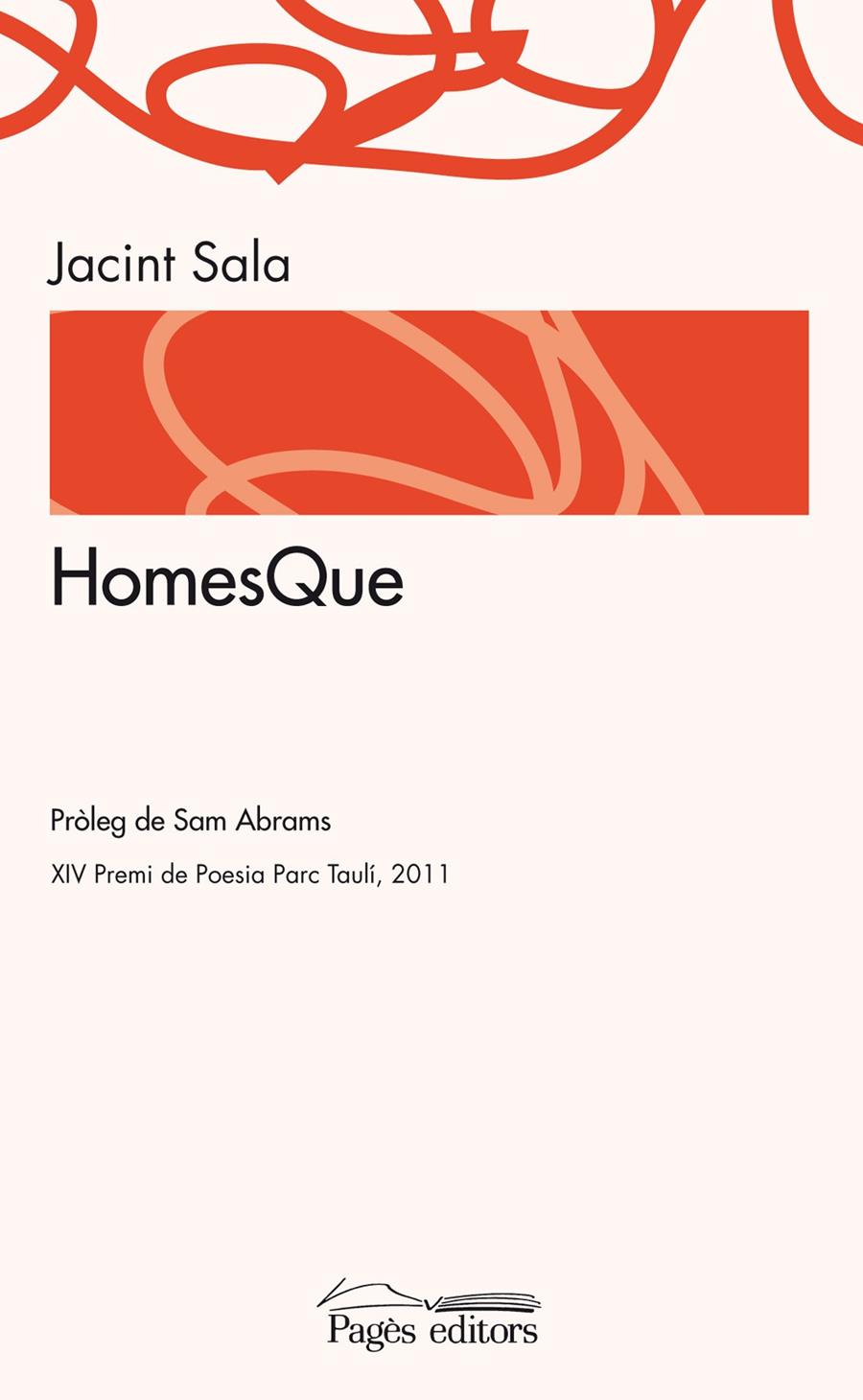 HOMESQUE | 9788499752877 | SALA, JACINT | Llibreria Drac - Llibreria d'Olot | Comprar llibres en català i castellà online