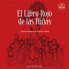 LIBRO ROJO DE LAS NIÑAS, EL | 9788494542312 | ROMERO, CRISTINA | Llibreria Drac - Llibreria d'Olot | Comprar llibres en català i castellà online