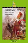 CON LAS BOTAS PUESTAS | 9788467840629 | GOMEZ, ANTONIO A. | Llibreria Drac - Librería de Olot | Comprar libros en catalán y castellano online