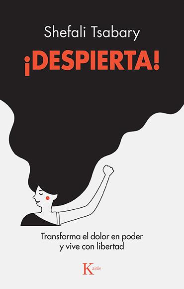 DESPIERTA! | 9788499889825 | TSABARY, SHEFALI | Llibreria Drac - Llibreria d'Olot | Comprar llibres en català i castellà online