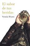 SABOR DE TUS HERIDAS, EL (DREAMING SPIRES 3) | 9788426402684 | ÁLVAREZ, VICTORIA | Llibreria Drac - Llibreria d'Olot | Comprar llibres en català i castellà online