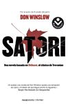 SATORI | 9788492833894 | WINSLOW, DON | Llibreria Drac - Librería de Olot | Comprar libros en catalán y castellano online