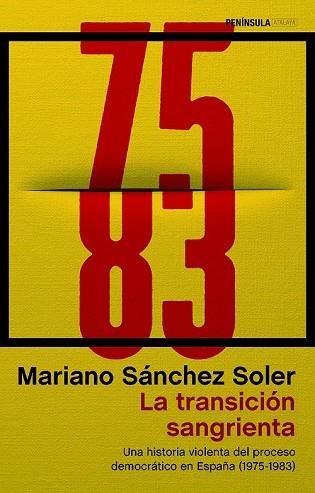 TRANSICIÓN SANGRIENTA, LA | 9788499427072 | SÁNCHEZ, MARIANO | Llibreria Drac - Llibreria d'Olot | Comprar llibres en català i castellà online