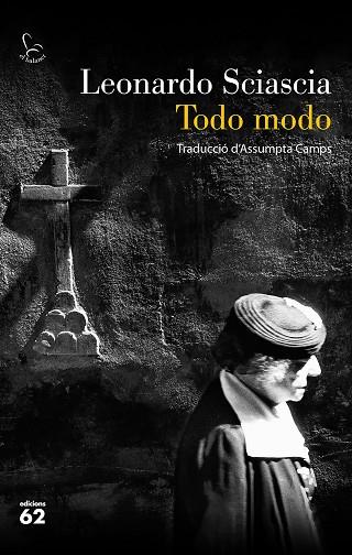 TODO MODO | 9788429779592 | SCIASCIA, LEONARDO | Llibreria Drac - Llibreria d'Olot | Comprar llibres en català i castellà online