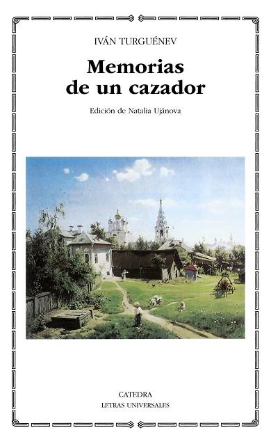 MEMORIAS DE UN CAZADOR | 9788437623894 | TURGUENEV, IVAN | Llibreria Drac - Librería de Olot | Comprar libros en catalán y castellano online