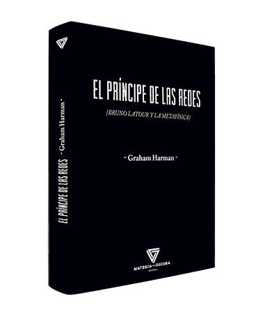 PRÍNCIPE DE LAS REDES, EL | 9788412377545 | HARMAN, GRAHAM | Llibreria Drac - Llibreria d'Olot | Comprar llibres en català i castellà online