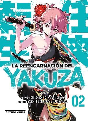 REENCARNACIÓN DEL YAKUZA 2, LA (LA REENCARNACIÓN DEL YAKUZA 2) | 9788419290946 | NATSUHARA, TAKESHI; MIYASHITA, HIROKI | Llibreria Drac - Llibreria d'Olot | Comprar llibres en català i castellà online